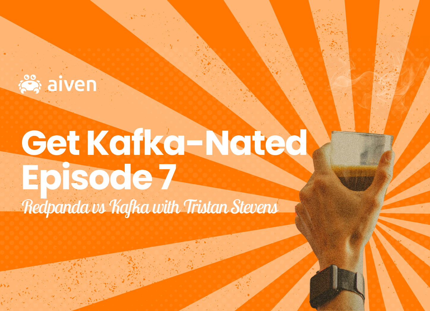 Get Kafka-Nated (Episode 7) Redpanda vs Kafka with Tristan Stevens